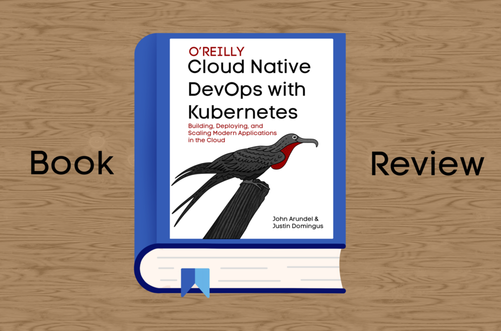 Book Club: Cloud Native DevOps with Kubernetes